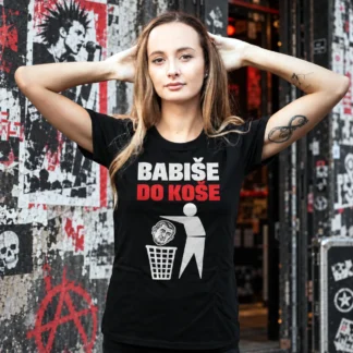 Triko dámské - Babiše do koše!