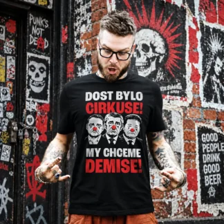 Triko pánské - Dost bylo cirkuse!